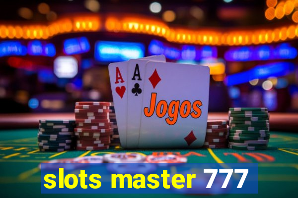 slots master 777