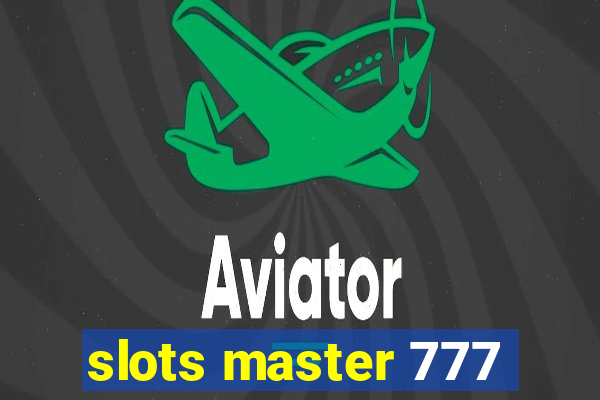 slots master 777