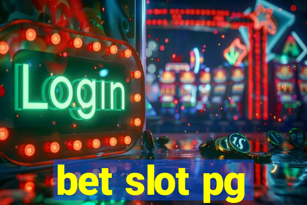 bet slot pg