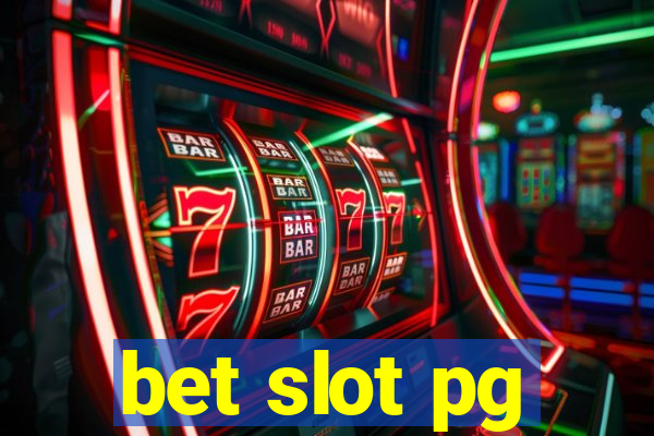 bet slot pg