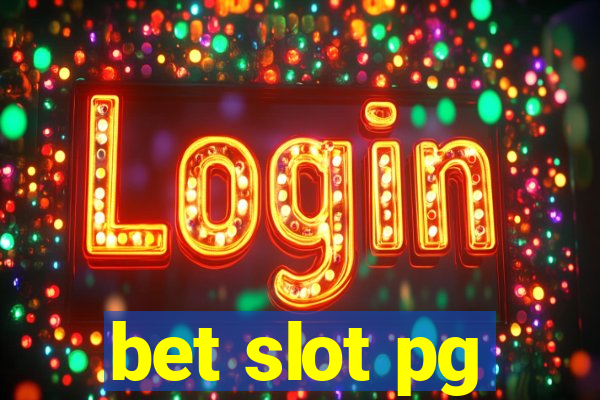 bet slot pg