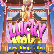 new bingo sites 2022 uk