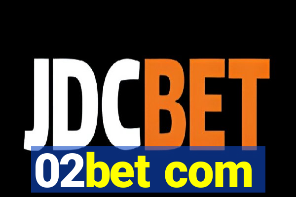 02bet com