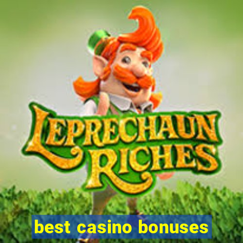 best casino bonuses