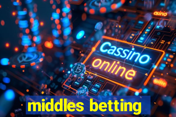 middles betting