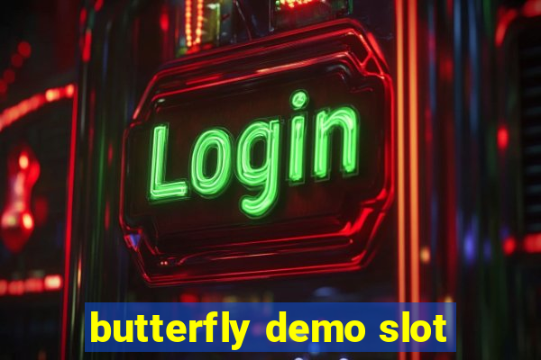 butterfly demo slot