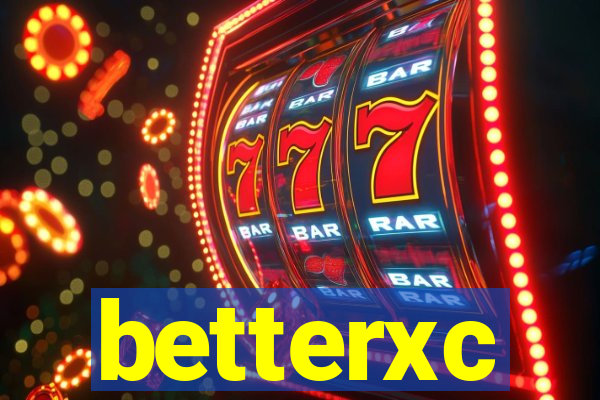 betterxc