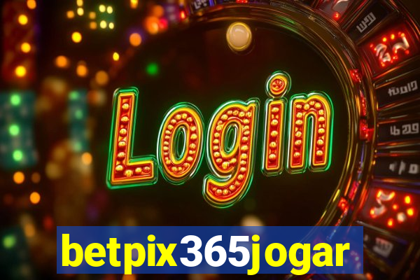 betpix365jogar