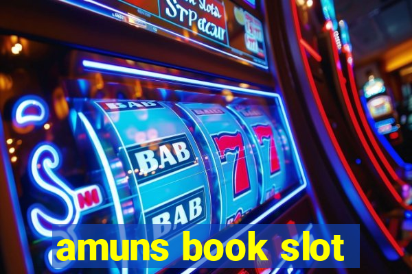 amuns book slot