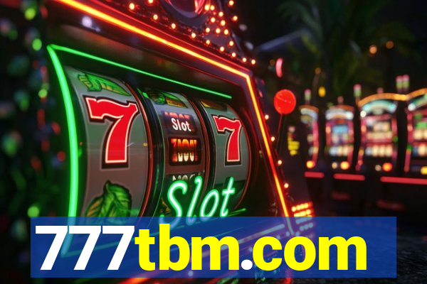 777tbm.com