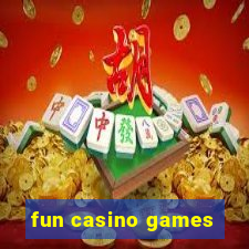 fun casino games