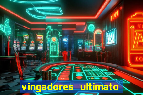 vingadores ultimato filme completo dublado gratis