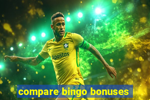 compare bingo bonuses