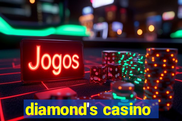 diamond's casino