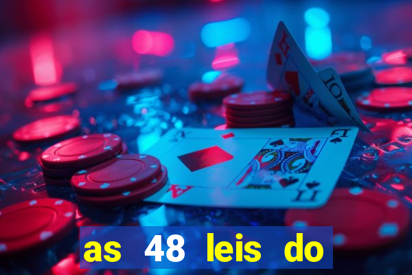 as 48 leis do poder pdf gr谩tis