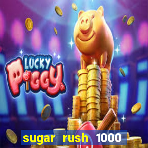 sugar rush 1000 demo pragmatic