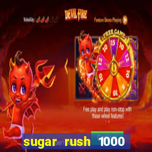 sugar rush 1000 demo pragmatic