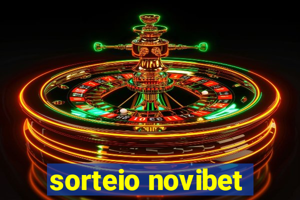 sorteio novibet