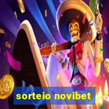 sorteio novibet