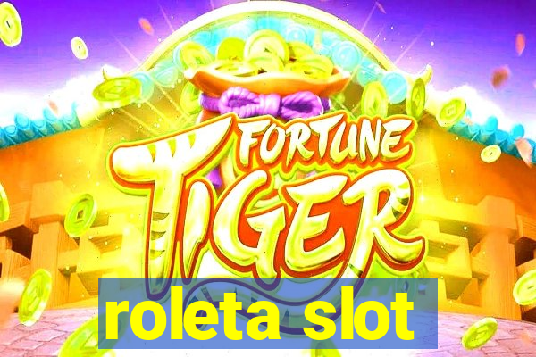 roleta slot