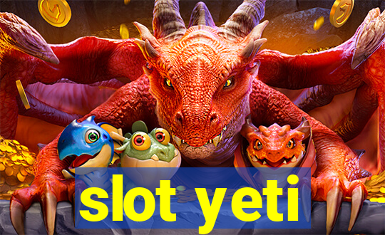 slot yeti