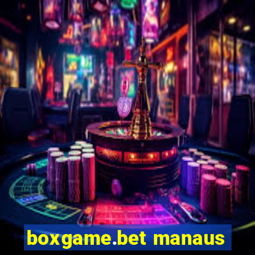 boxgame.bet manaus