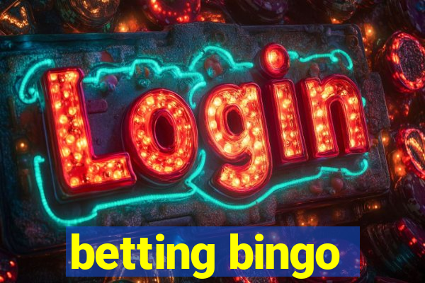 betting bingo