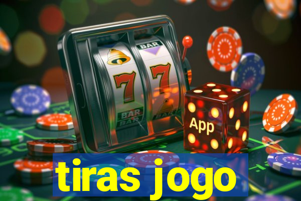 tiras jogo