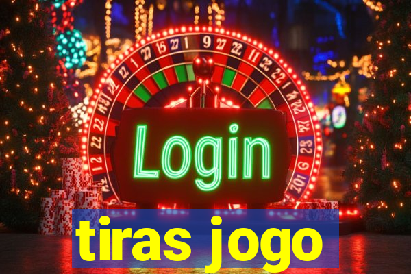 tiras jogo