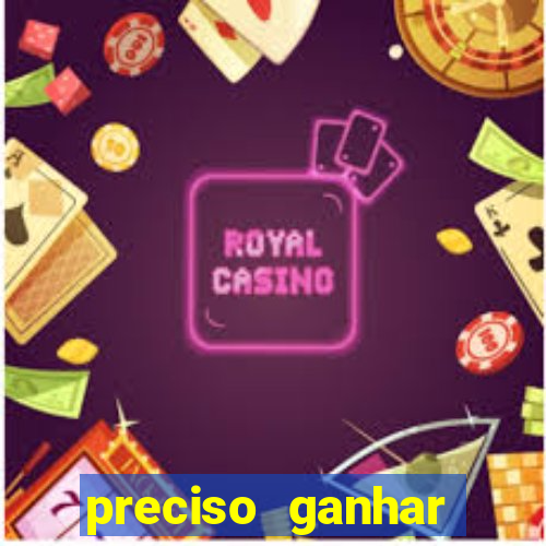 preciso ganhar dinheiro urgente