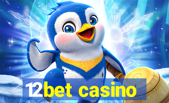 12bet casino