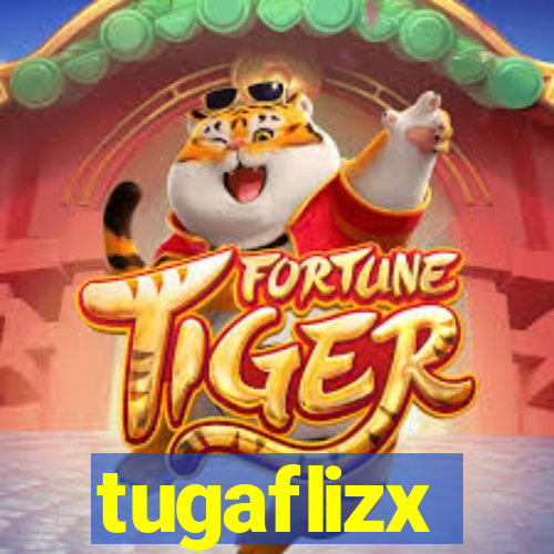 tugaflizx