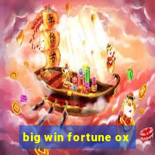 big win fortune ox