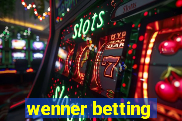 wenner betting