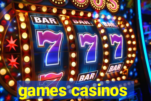 games casinos