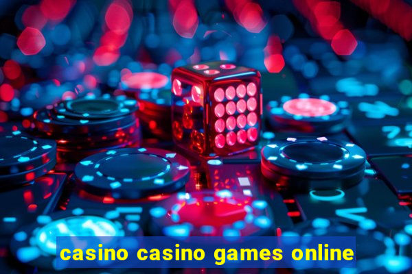 casino casino games online