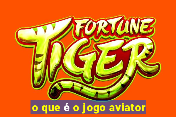 o que é o jogo aviator