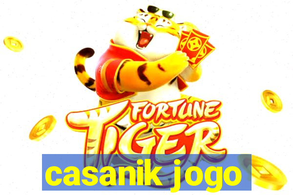 casanik jogo