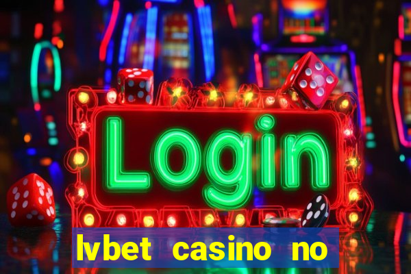 lvbet casino no deposit bonus