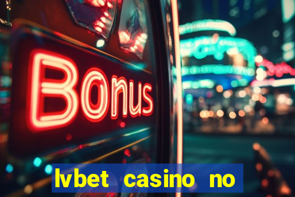 lvbet casino no deposit bonus