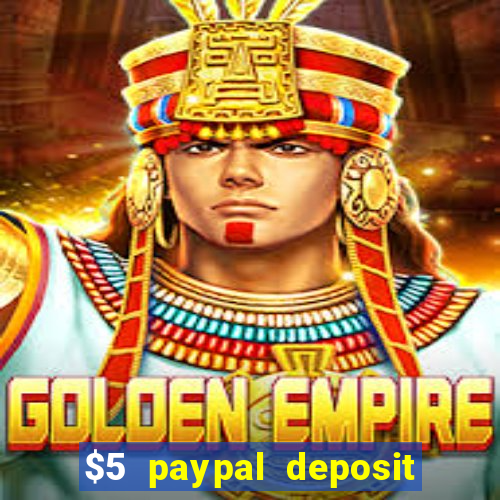 $5 paypal deposit casino nz