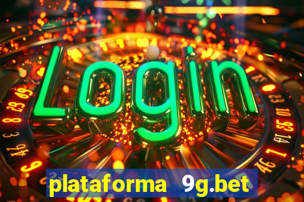 plataforma 9g.bet 茅 confi谩vel