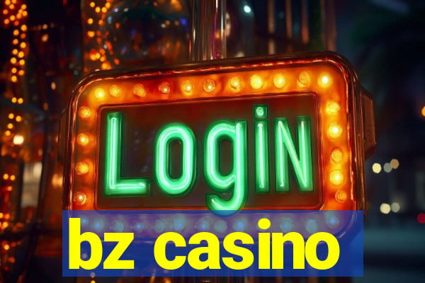 bz casino