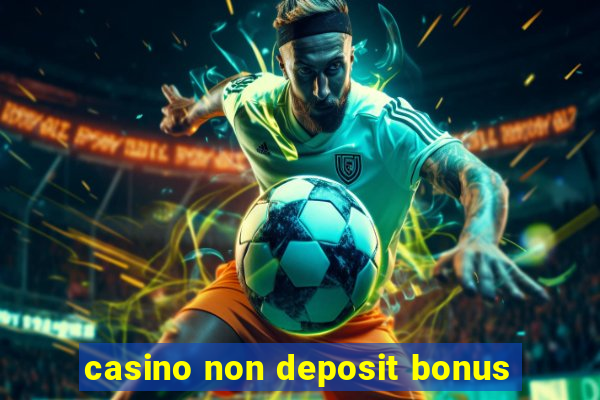 casino non deposit bonus