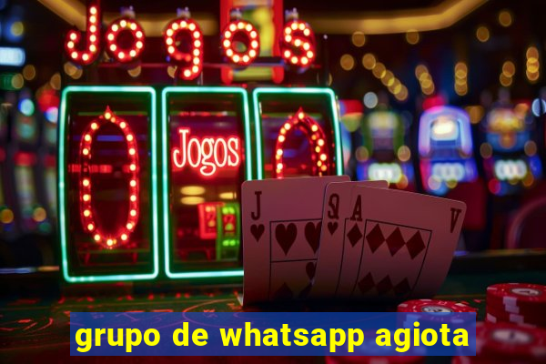 grupo de whatsapp agiota