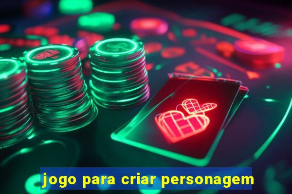 jogo para criar personagem