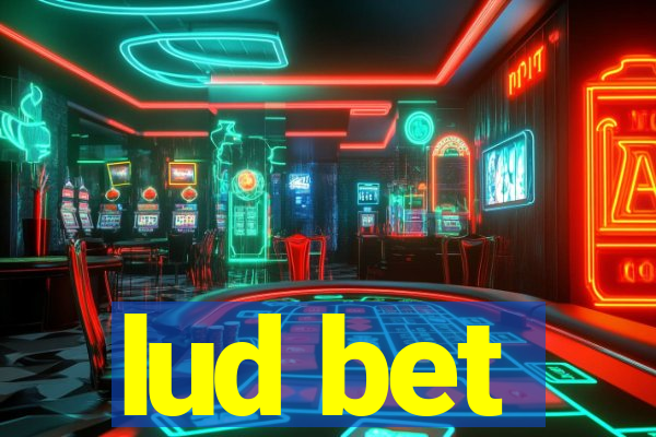 lud bet