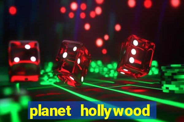 planet hollywood las vegas resort & casino