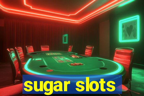 sugar slots