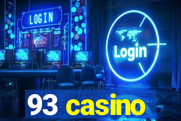 93 casino